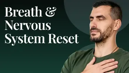 Breath & Nervous System Reset